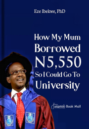 How my Mum borrowed ₦5,550 so I could go to University
