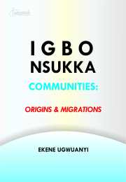 Igbo Nsukka communities: origins and migrations
