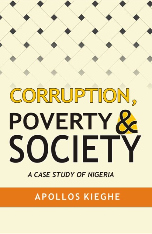 Book front cover: Corruption, Poverty & Society: A Case Study of Nigeria