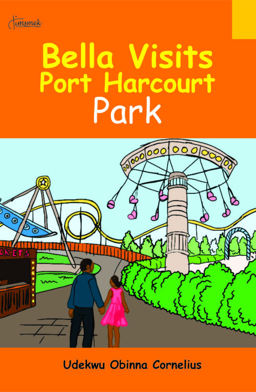 cover of Bella Visits Port Harcourt Park