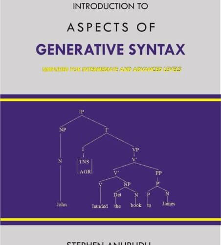 Introduction to Aspects of Generative Syntax by Stephen Anurudu