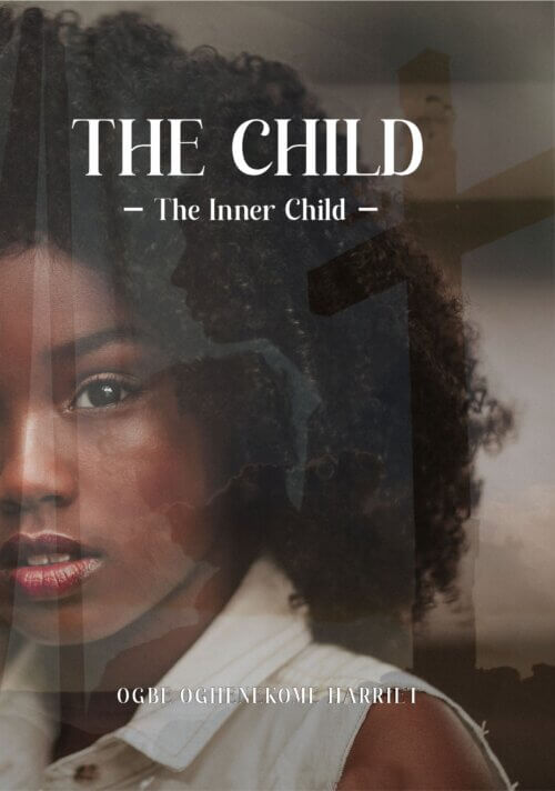 Cover of The Child by Ogbe Oghenekome Harriet