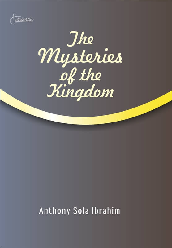 The Mysteries of the Kingdom